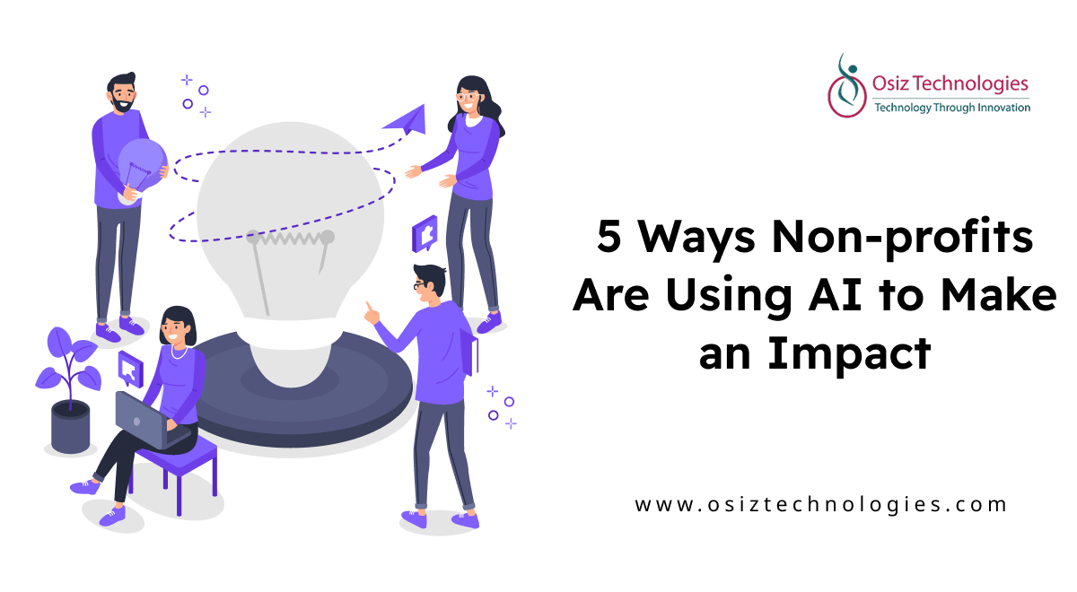 5 Ways Non-Profits Are Using AI 5 Ways Non-Profits Are Using AI