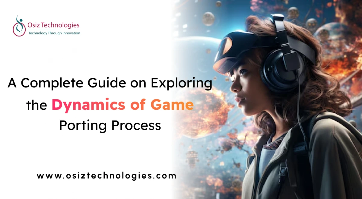 Game Porting Process Game Porting Process