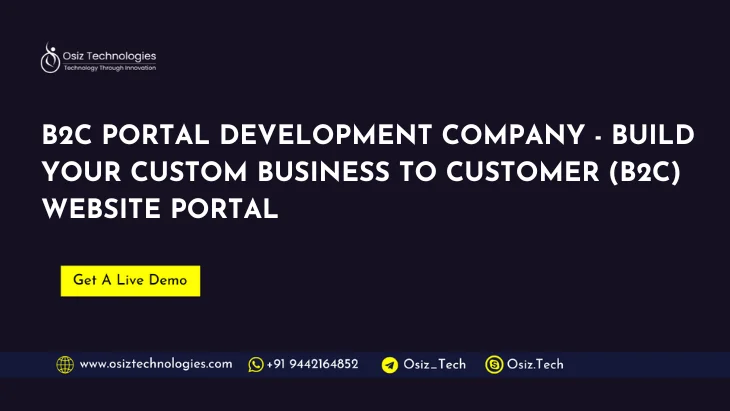B2C Portal Development B2C Portal Development
