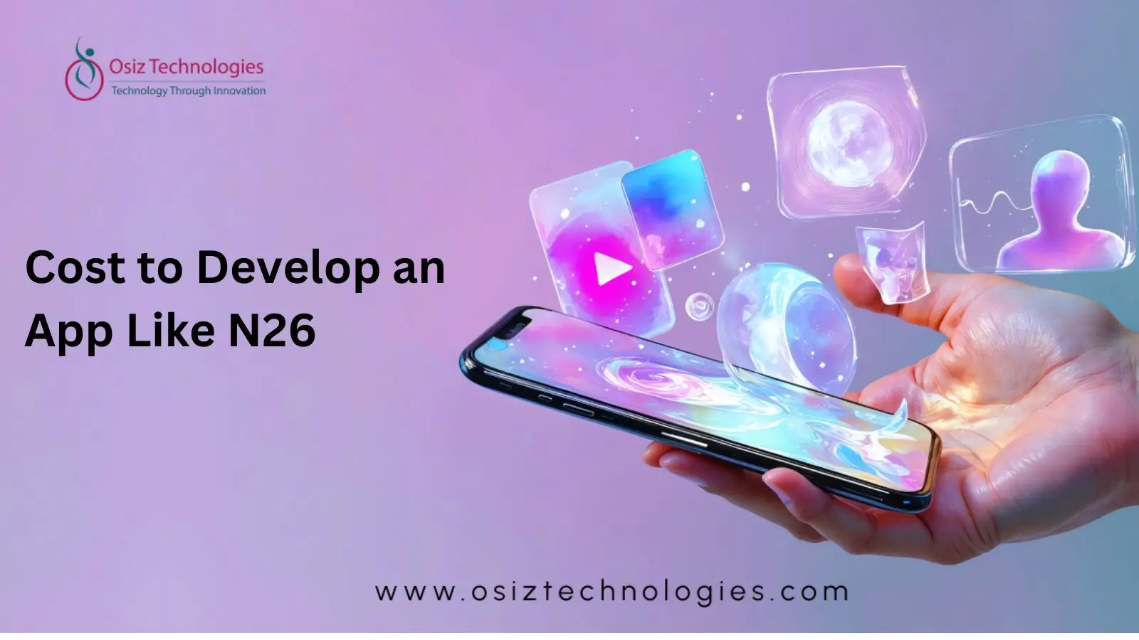 How Much Does it Cost to Develop an App Like N26 How Much Does it Cost to Develop an App Like N26