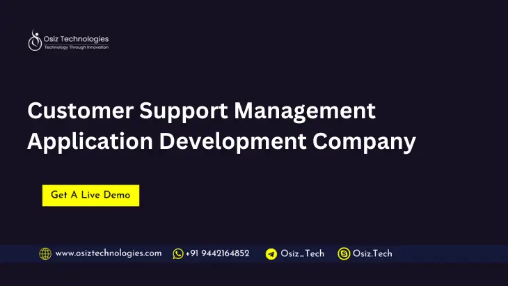 Customer Support Management Application Development Customer Support Management Application Development