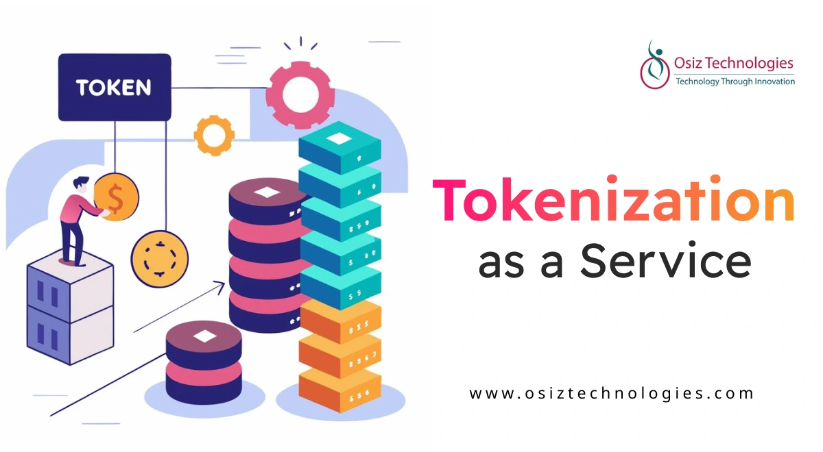 Tokenization as a Service Tokenization as a Service