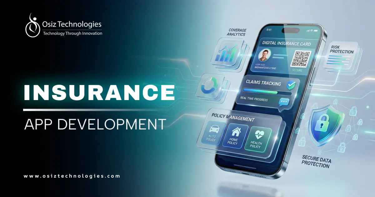 Insurance Mobile App Development Insurance Mobile App Development