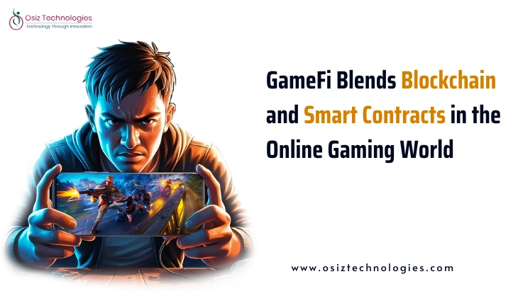 GameFi Blends Blockchain and Smart Contracts GameFi Blends Blockchain and Smart Contracts