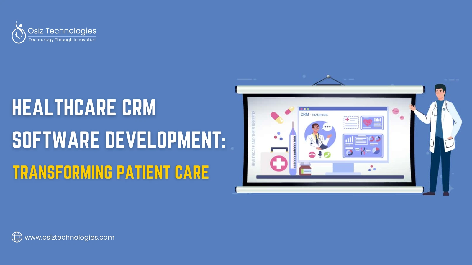 Healthcare CRM Software Development Healthcare CRM Software Development