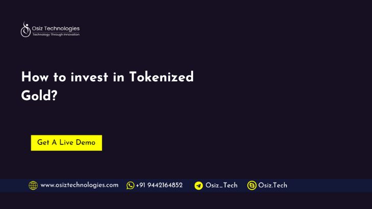 How to invest in Tokenized Gold? How to invest in Tokenized Gold?