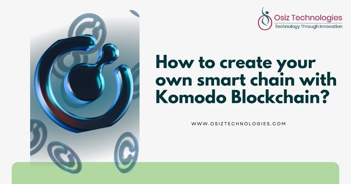 create-smart-chain-with-komodo-blockchain create-smart-chain-with-komodo-blockchain