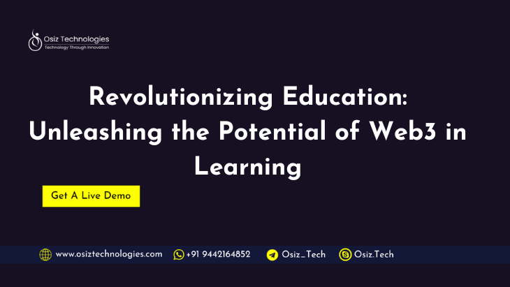 Revolutionizing Education: Unleashing the Potential of Web3 in Learning Revolutionizing Education: Unleashing the Potential of Web3 in Learning