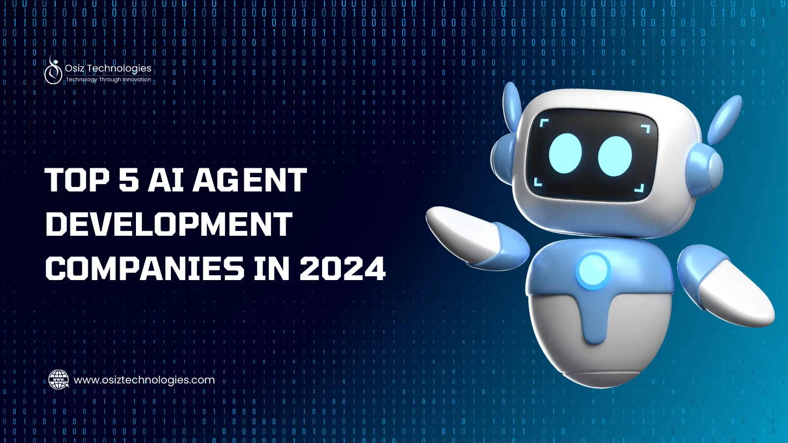 Top 5 AI Agent Development Companies - 2024 Top 5 AI Agent Development Companies - 2024