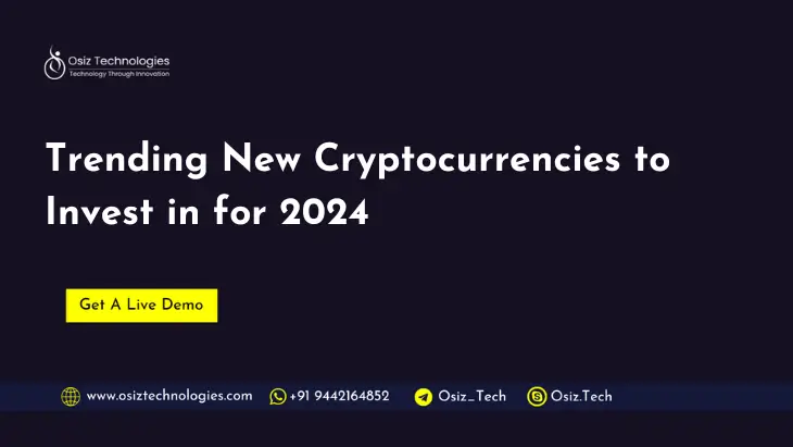 Top Cryptocurrencies to Invest in 2024 Top Cryptocurrencies to Invest in 2024