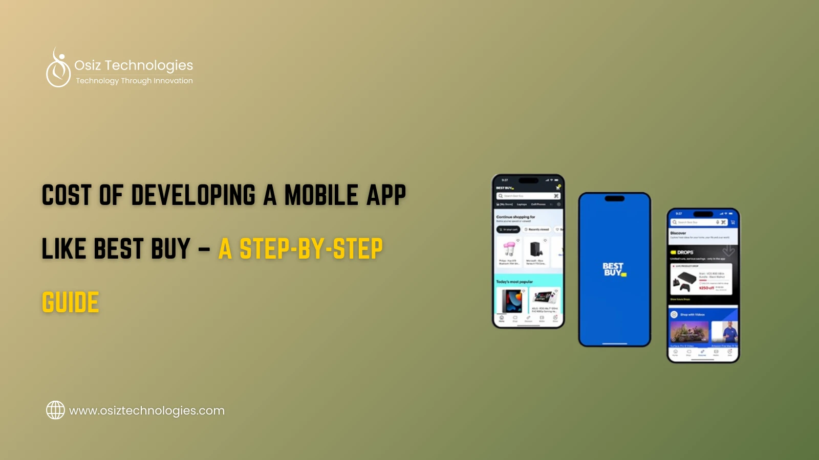 Build a Mobile App Like Best Buy Build a Mobile App Like Best Buy