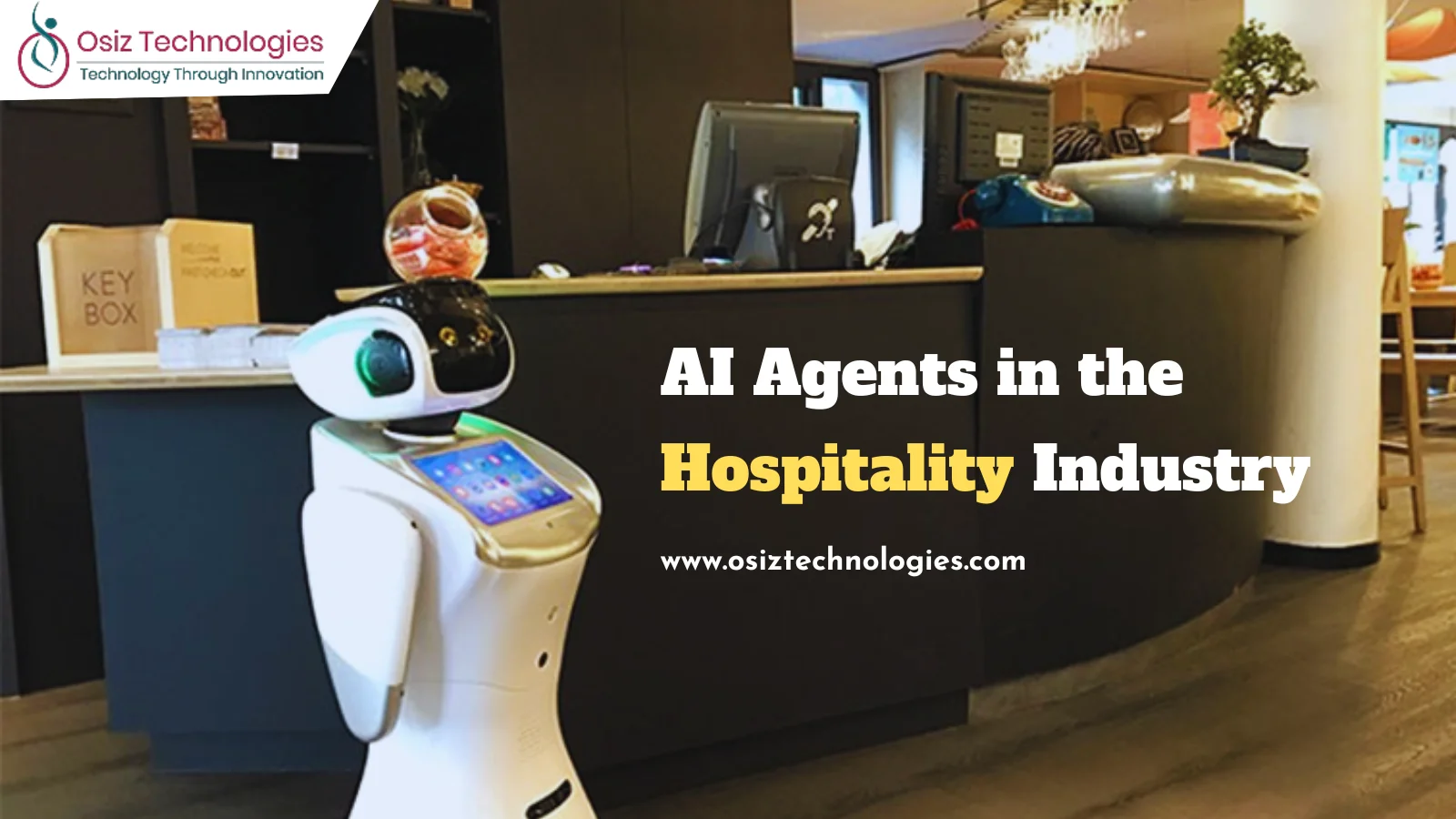 AI Agents in the Hospitality Industry AI Agents in the Hospitality Industry
