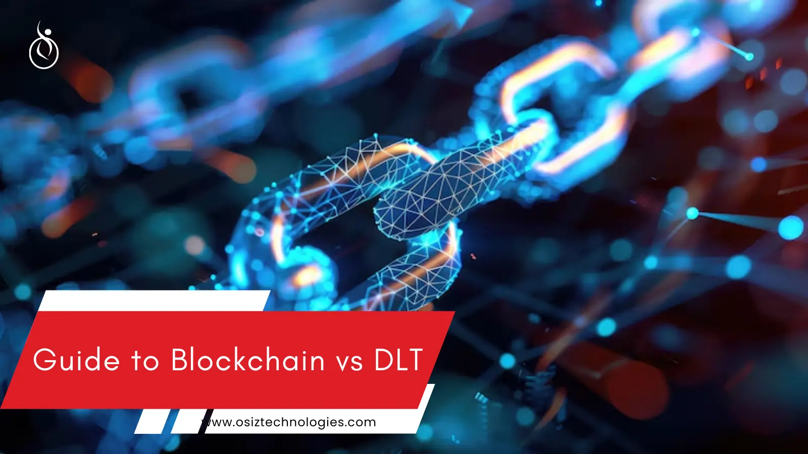 Blockchain Vs DLT Blockchain Vs DLT