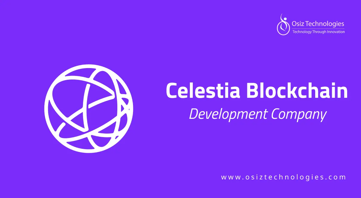 Celestia Blockchain Development Celestia Blockchain Development