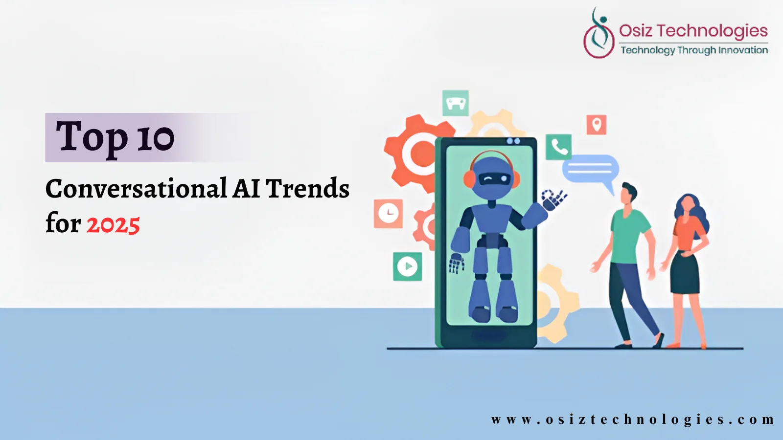 Conversational AI Trends for 2025 Conversational AI Trends for 2025