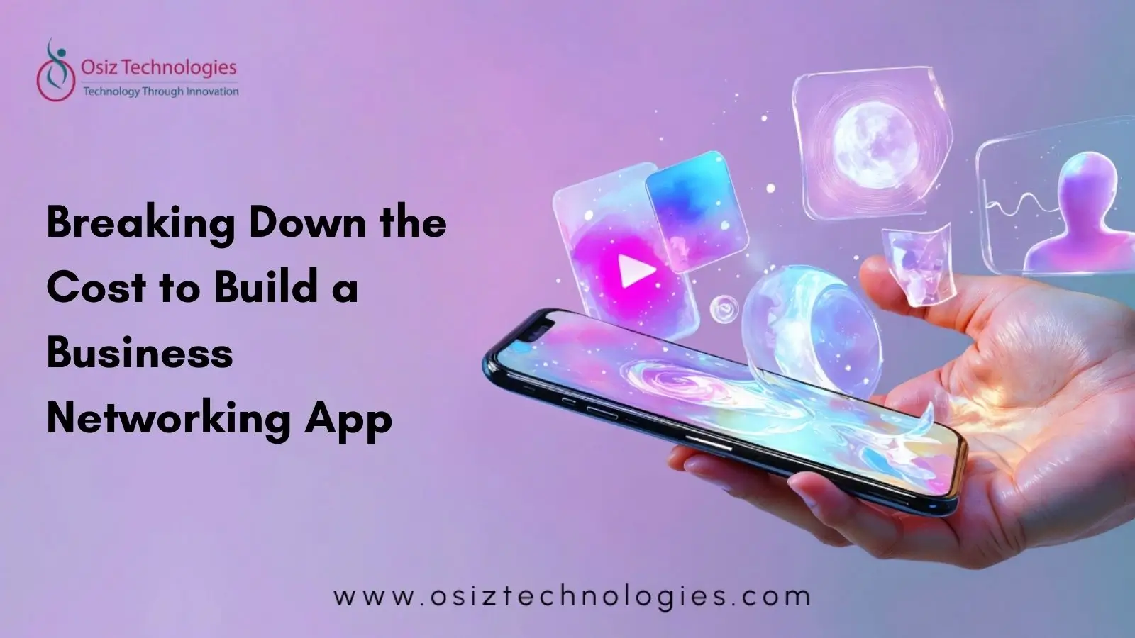 Breaking Down the Cost to Build a Business Networking App Breaking Down the Cost to Build a Business Networking App