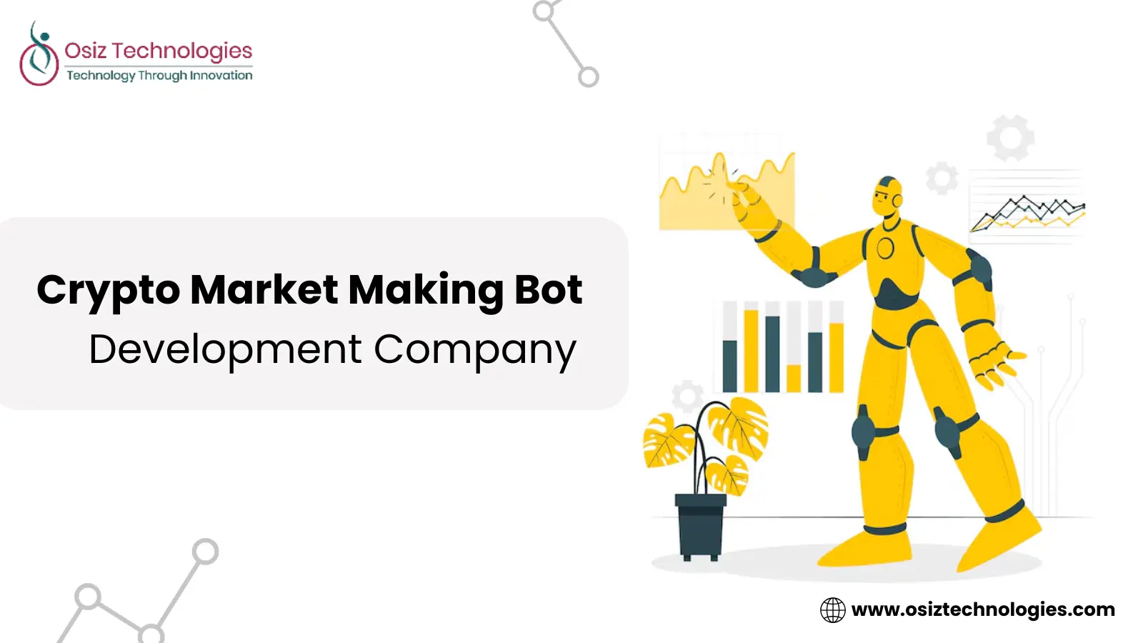 Crypto Market-Making Bot Development Crypto Market-Making Bot Development