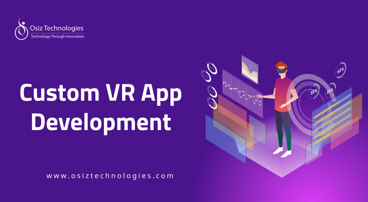 Custom VR App Development Services Custom VR App Development Services