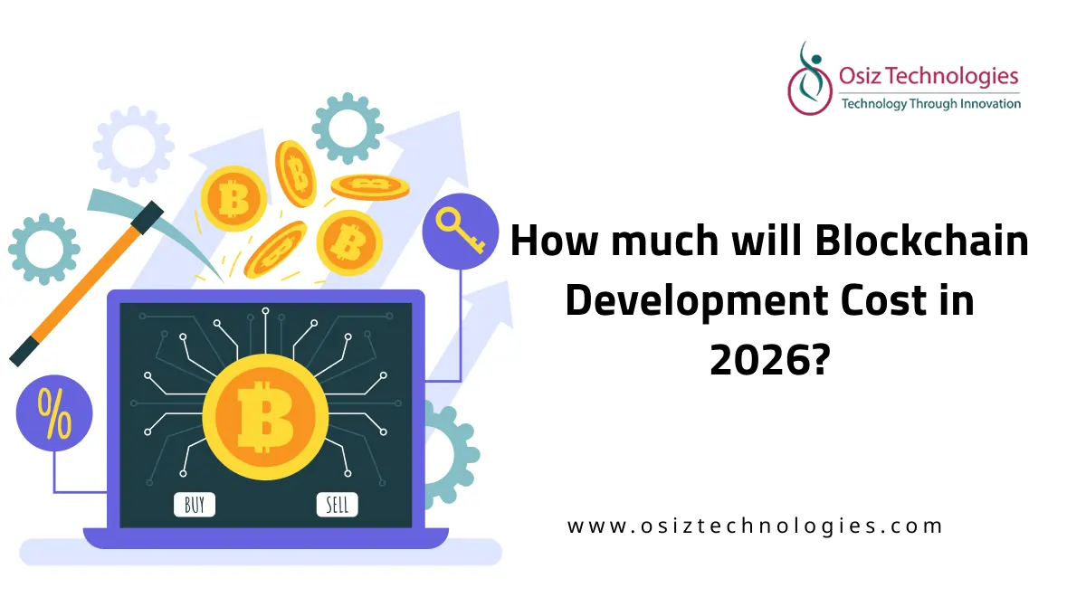 Blockchain Development Cost in 2026 Blockchain Development Cost in 2026
