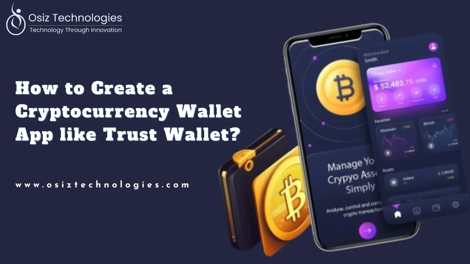 How to Create a Cryptocurrency Wallet App like Trust Wallet? How to Create a Cryptocurrency Wallet App like Trust Wallet?