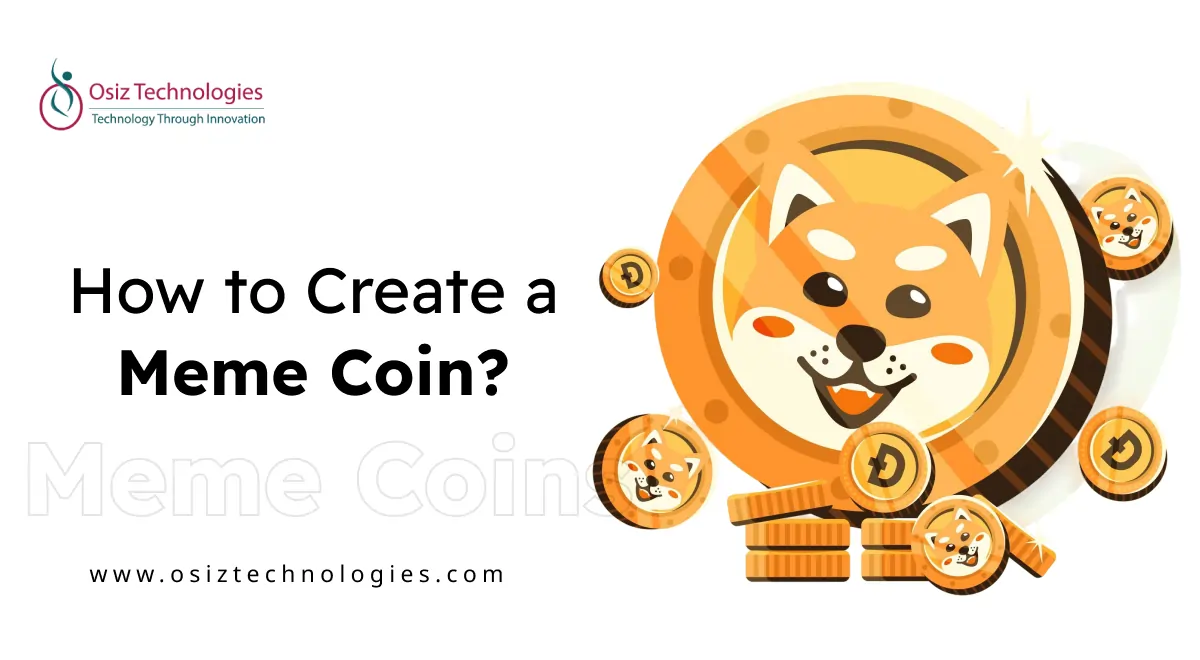 How To Create A Meme Coin? How To Create A Meme Coin?