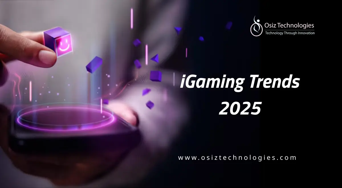 iGaming Trends 2025 iGaming Trends 2025