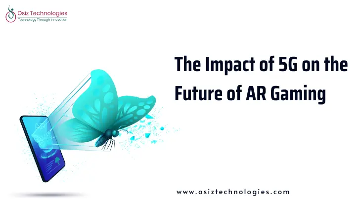 impact-of-5g-on-future-ar-gaming impact-of-5g-on-future-ar-gaming