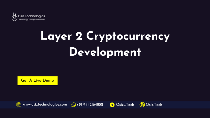 Layer-2 Cryptocurrency Development Solutions Layer-2 Cryptocurrency Development Solutions