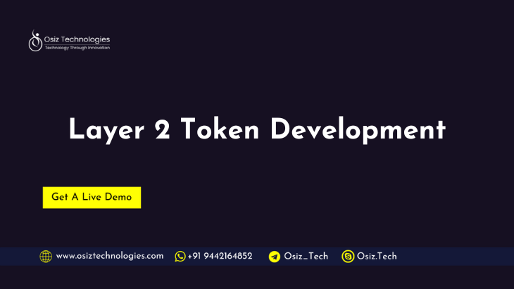 Layer 2 Token Development Layer 2 Token Development
