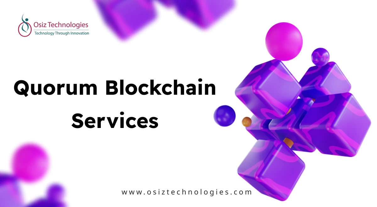 Quorum Blockchain Development Quorum Blockchain Development