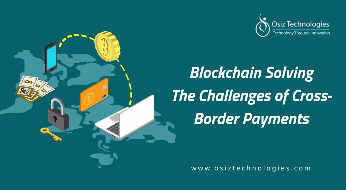 Blockchain In Cross-Border Payments Blockchain In Cross-Border Payments