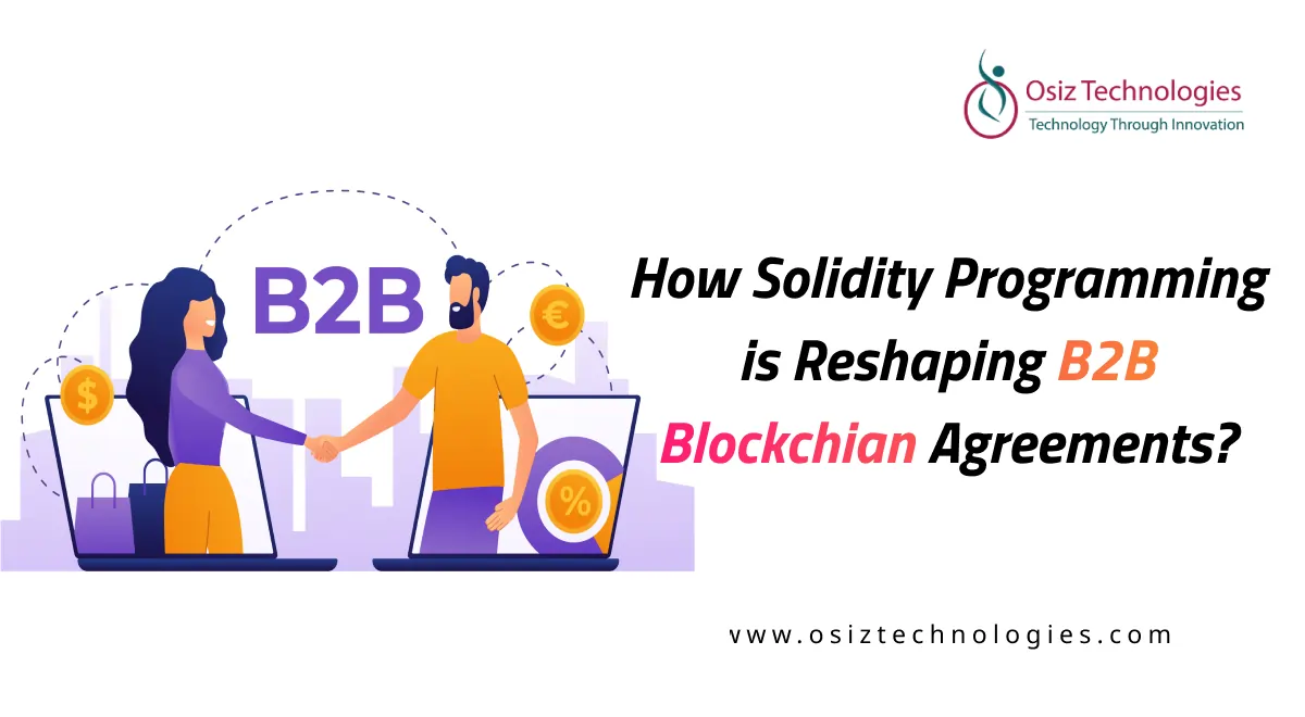 Solidity In B2B Ecosystem Solidity In B2B Ecosystem