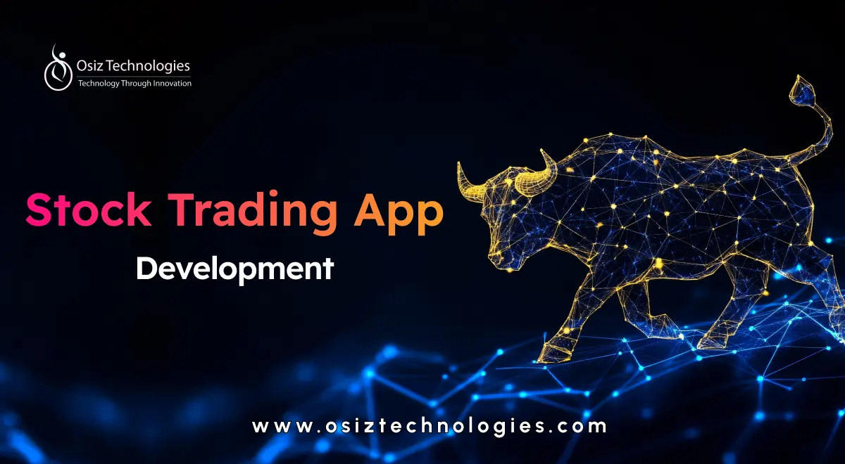 Stock Trading App Development Stock Trading App Development