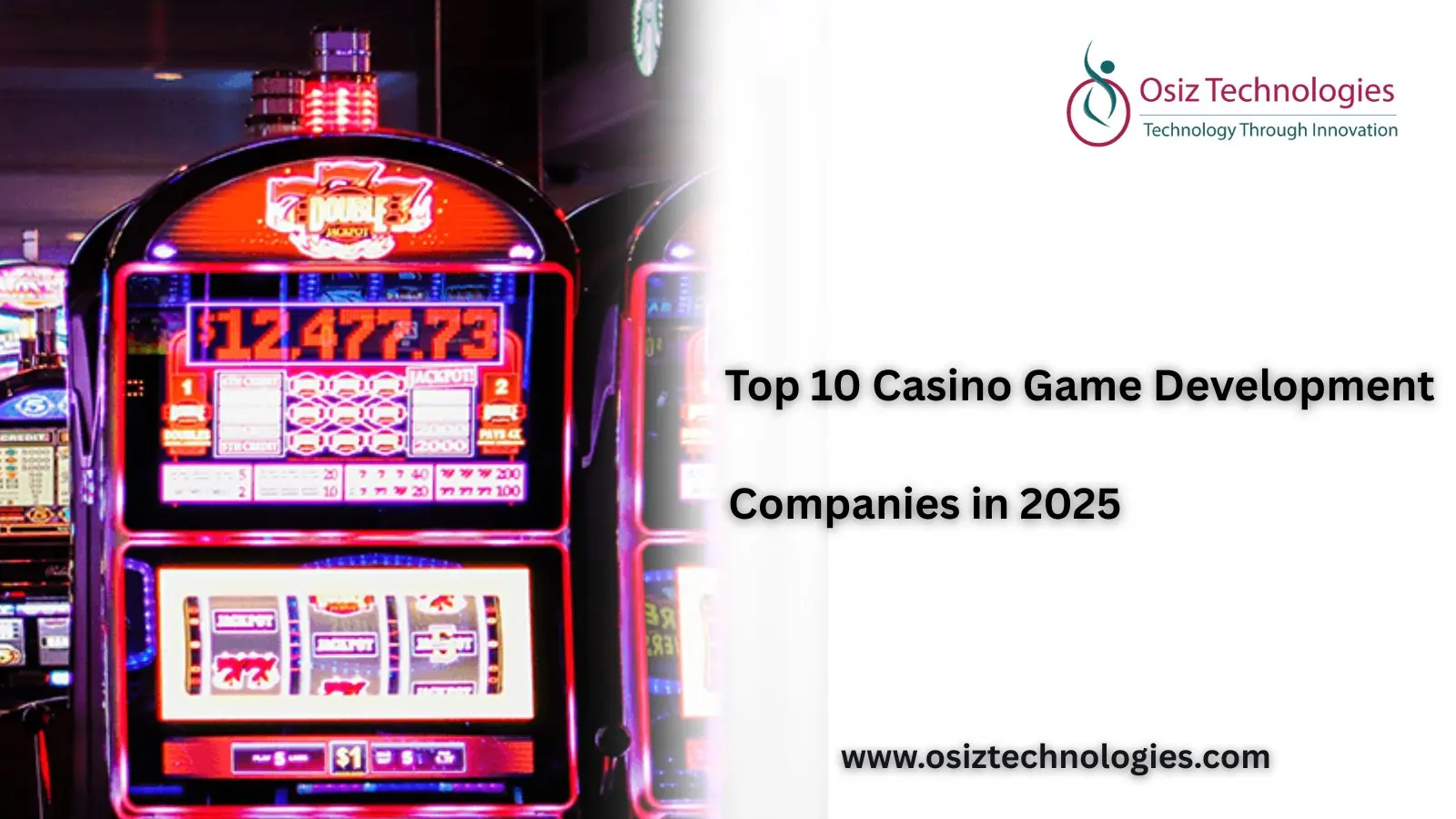 Top 10 Casino Game Development Companies in 2025 Top 10 Casino Game Development Companies in 2025