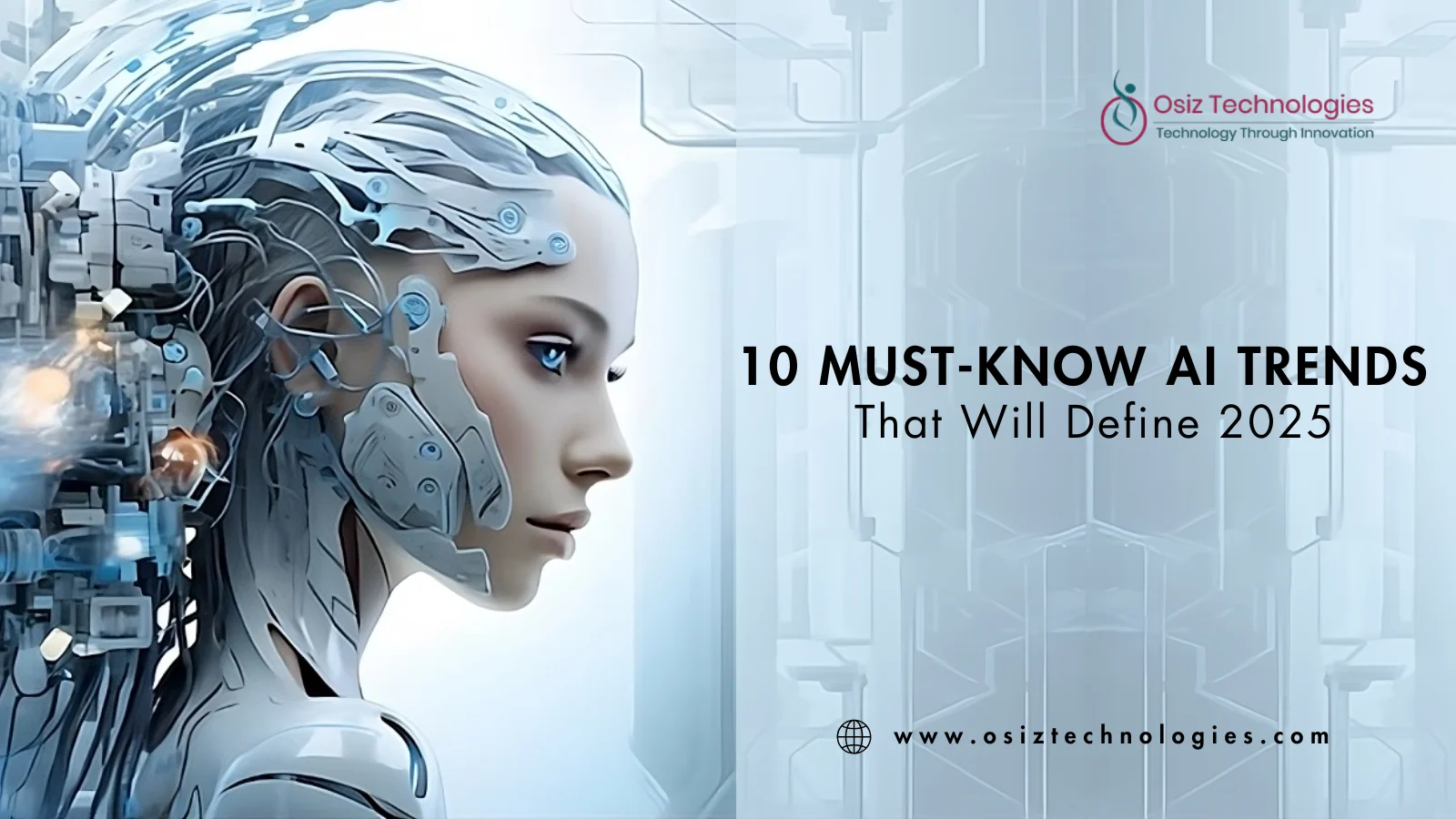 10 Must-Know AI Trends That Will Define 2025 10 Must-Know AI Trends That Will Define 2025
