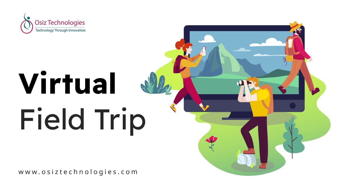 Virtual Field Trip Virtual Field Trip
