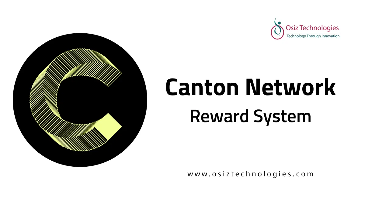 What Is Canton Network Reward System? What Is Canton Network Reward System?