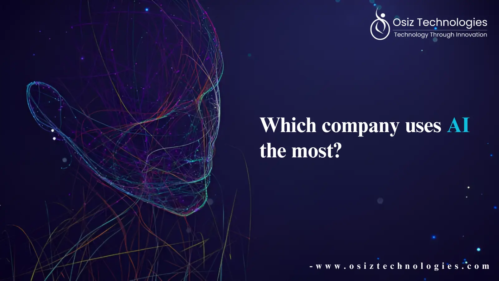 Which Company Uses AI the Most Which Company Uses AI the Most